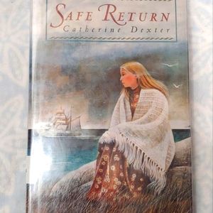 Safe Return - Hardcover book By Dexter, Catherine